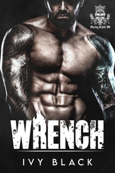 Paperback Wrench: MC Biker Romance Book