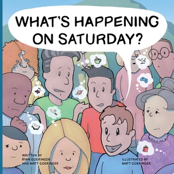 Paperback What's Happening on Saturday? Book