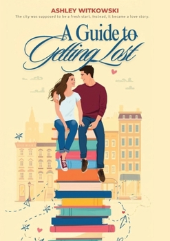 Paperback A Guide to Getting Lost Book