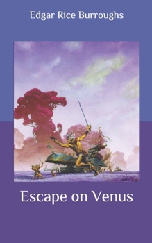 Escape on Venus - Book #4 of the Venus