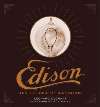 Hardcover Edison and the Rise of Innovation Book