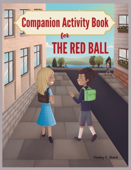Paperback Companion Activity Book for The Red Ball Book