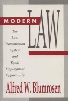 Paperback Modern Law: The Law Transmission System and Equal Employment Opportunity Book