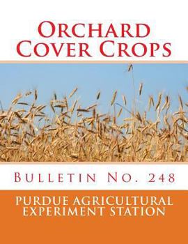 Paperback Orchard Cover Crops: Bulletin No. 248 Book