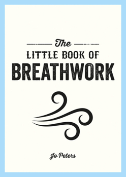 Paperback The Little Book of Breathwork Book