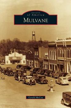 Mulvane (Images of America) - Book  of the Images of America: Kansas