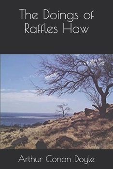 Paperback The Doings of Raffles Haw Book