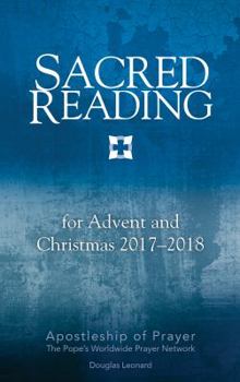 Paperback Sacred Reading for Advent and Christmas 2017–2018 Book