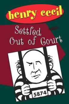 Settled Out of Court - Book #3 of the Mr. Tewkesbury