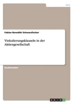 Paperback Vinkulierungsklauseln in der Aktiengesellschaft [German] Book