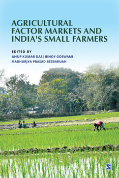 Hardcover Agricultural Factor Markets and India's Small Farmers Book