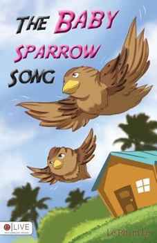 Paperback The Baby Sparrow Song: Elive Audio Download Included Book