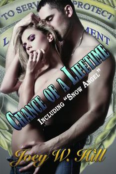 Paperback Chance of a Lifetime: with Snow Angel Book