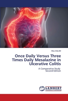 Paperback Once Daily Versus Three Times Daily Mesalazine in Ulcerative Colitis Book