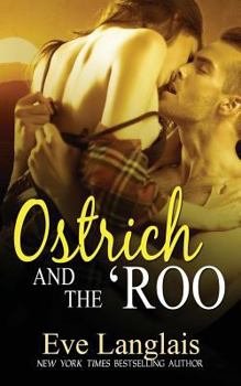 Ostrich and the 'Roo - Book #6 of the Furry United Coalition
