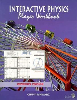 Paperback Interactive Physics II Player Workbook, Windows Version: Book/Disk Book