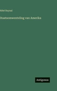 Staatsomwenteling van Amerika (Dutch Edition)