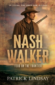 Nash Walker: Feud on the Frontier