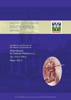 Paperback OFFICIAL HISTORY OF THE WAR IN SOUTH AFRICA 1899-1902 compiled by the Direction of His Majesty's Government Volume Two Maps Book