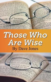 Paperback Those Who Are Wise Book