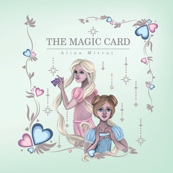 Paperback The Magic Card: Keep the Dream Alive Book
