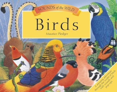 Hardcover Sounds of the Wild: Birds Book