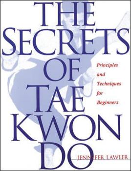 Paperback The Secrets of Tae Kwon Do Book