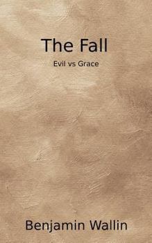 Paperback The Fall: Evil vs Grace Book