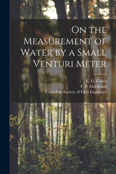 Paperback On the Measurement of Water by a Small Venturi Meter [microform] Book