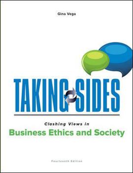 Paperback Taking Sides: Clashing Views in Business Ethics and Society Book