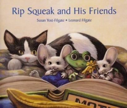 Hardcover Rip Squeak and His Friends Book
