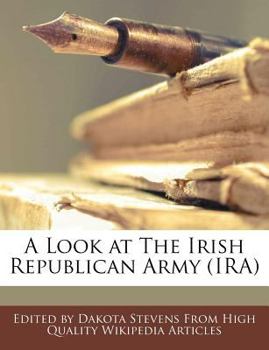 A Look at the Irish Republican Army