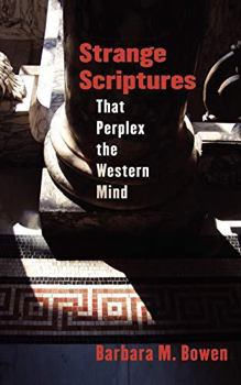 Paperback Strange Scriptures That Perplex the Western Mind Book