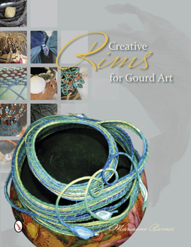 Paperback Creative Rims for Gourd Art Book