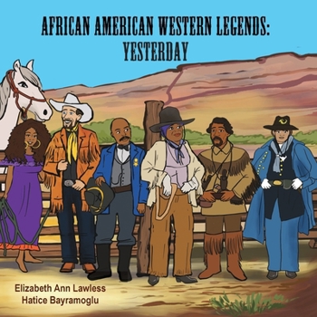 Paperback African American Western Legends: Yesterday Book