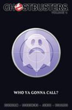Paperback Ghostbusters Volume 4: Who YA Gonna Call? Book