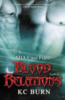 Blood Relations - Book #2 of the MIA Case Files