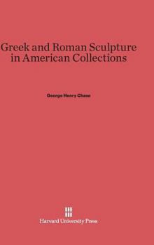 Hardcover Greek and Roman Sculpture in American Collections Book