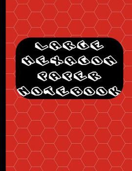 Large Hexagon Paper Notebook: Orange cover, 100 pages (or 50 sheets) of honeycomb paper, 8.5x11 in., glossy