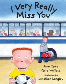 Hardcover I Very Really Miss You Book