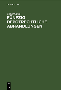 Hardcover Fünfzig depotrechtliche Abhandlungen [German] Book