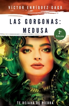 Paperback Las Gorgonas: Medusa [Spanish] Book