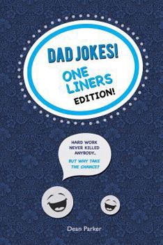 Paperback Dad Jokes: One-Liners Edition! Book