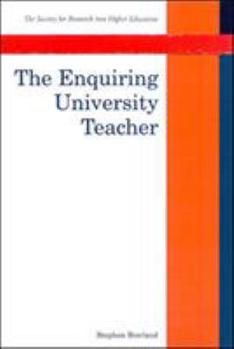 Paperback The Enquiring University Teacher Book