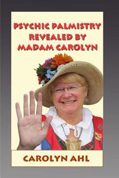 Paperback Psychic Palmistry Revealed by Madam Carolyn Book