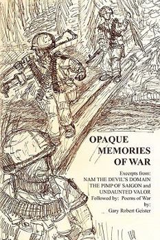 Paperback Opaque Memories of War Book