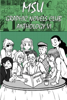 Paperback MSU Graphic Novels Club Anthology 6 Book