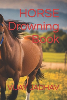 Paperback HORSE Drowning Book