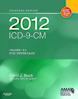 Paperback 2012 ICD-9-CM for Physicians, Volumes 1 and 2, Standard Edition (Softbound) Book