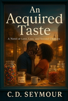 Paperback An Acquired Taste: A Novel of Love, Loss, and Second Chances Book